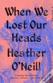 Capa do artigo When We Lost Our Heads