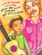 When We Love Someone We Sing To Them