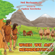 When We Met Neanderthals