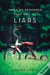 Capa do artigo When We Remember, They Call Us Liars