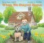 When We Stayed Home - Preview