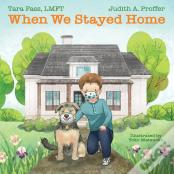 When We Stayed Home
