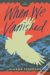 When We Vanished