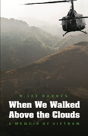 When We Walked Above The Clouds - Preview