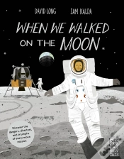 Capa do artigo When We Walked On The Moon