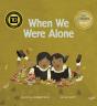 When We Were Alone - Preview