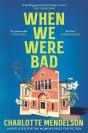 When We Were Bad - Preview