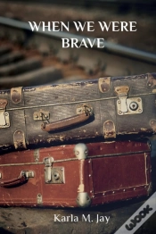 Capa do artigo When We Were Brave