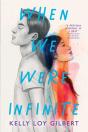 When We Were Infinite - Preview
