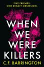 When We Were Killers - Preview