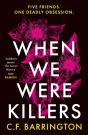 When We Were Killers - Preview