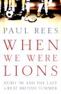 When We Were Lions - Preview