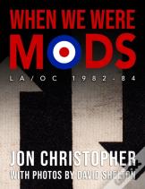 When We Were Mods