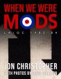 When We Were Mods - Preview