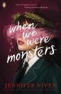 When We Were Monsters - Preview