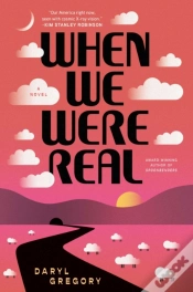 Capa do artigo When We Were Real