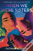 When We Were Sisters