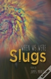 Capa do artigo When We Were Slugs