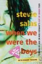 When We Were The Boys - Preview