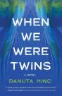 When We Were Twins - Preview