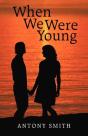 When We Were Young - Preview