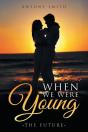 When We Were Young - Preview