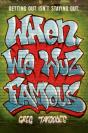 When We Wuz Famous - Preview
