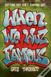 When We Wuz Famous