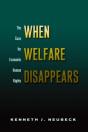When Welfare Disappears - Preview