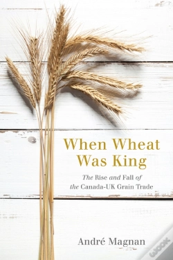 Capa do artigo When Wheat Was King