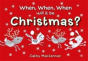 When, When, When Will It Be Christmas? - Preview