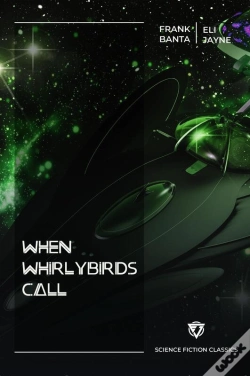 Capa do artigo When Whirlybirds Call