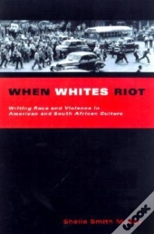 When Whites Riot
