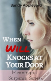 Capa do artigo When Will Knocks At Your Door