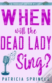 Capa do artigo When Will The Dead Lady Sing?