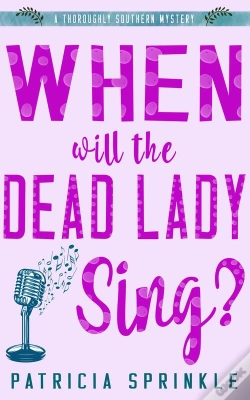 Capa do artigo When Will The Dead Lady Sing?
