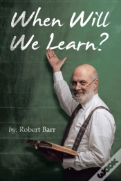 Capa do artigo When Will We Learn?