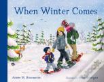 When Winter Comes