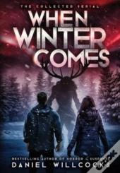 When Winter Comes
