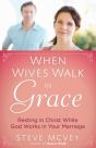 When Wives Walk In Grace - Preview