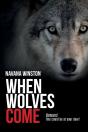 When Wolves Come - Preview