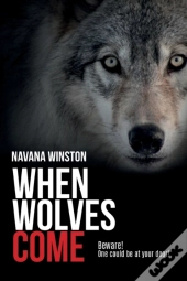 When Wolves Come