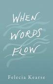 When Words Flow