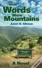 When Words Were Mountains