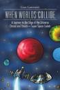 When Worlds Collide: A Journey To The Ed - Preview