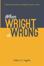 When Wright Is Wrong - Preview