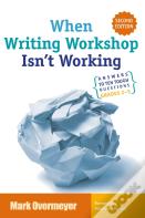 When Writing Workshop Isn'T Working
