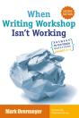 When Writing Workshop Isn'T Working - Preview