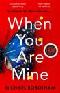 When You Are Mine - Preview