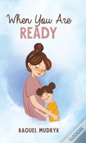 When You Are Ready